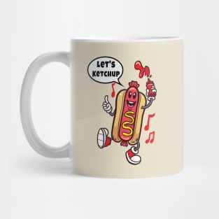 Lets Ketchup Mug